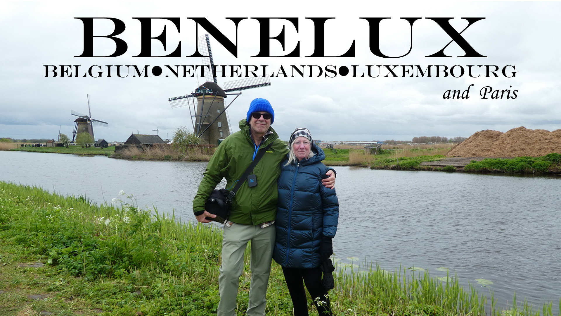 Click to View the Benelux Photo Slide Show
